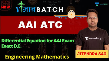 Differential Equation for AAI Exam | Exact D.E  | Vimaan Batch | Jitendra Sao #AAI