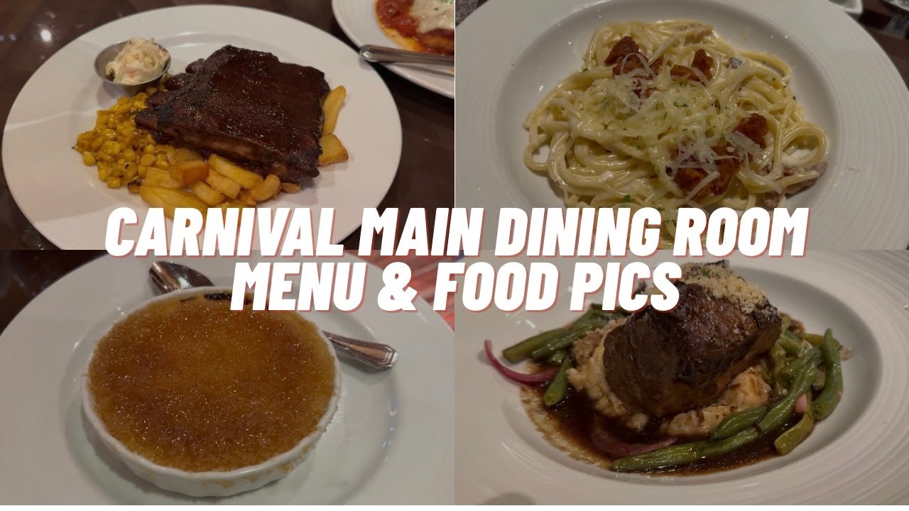 Carnival Freedom Dining Room Menus + Every Meal We Tried! (5-Night Bahamas Cruise)