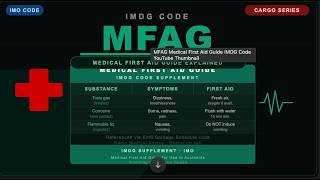 MFAG for Seafarers | Emergency Medical Guide (IMDG Code) 🚢