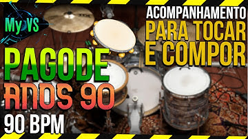 🥁 Loop de Bateria PAGODE ano 90 para Tocar e Compor | bpm 90 [Atualizado]
