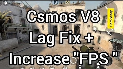 "CSMOS V8" Increase "_ FPS" fig "LAG" #csmos #csgo #csgomobile 