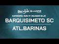 LIGA FUTVE JUNIOR - JORNADA 3 / BARQUISIMETO SC VS ATLÉTICO BARINAS / BLOQUE BAJO - SUB17
