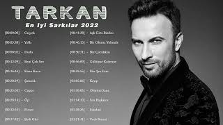 Tarkan En Iyi Sarkılar 2022 || Tarkan'ın Son Şarkı Koleksiyonu ( Tarkan Geççek )