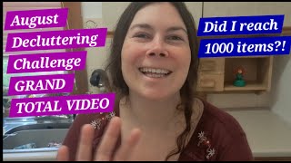 August Decluttering Challenge GRAND TOTAL Video... Did I reach 1000 Items?!