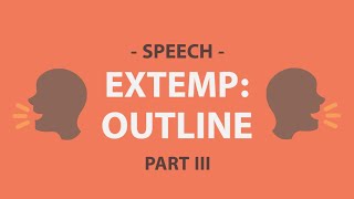 Developing an Extemp Outline
