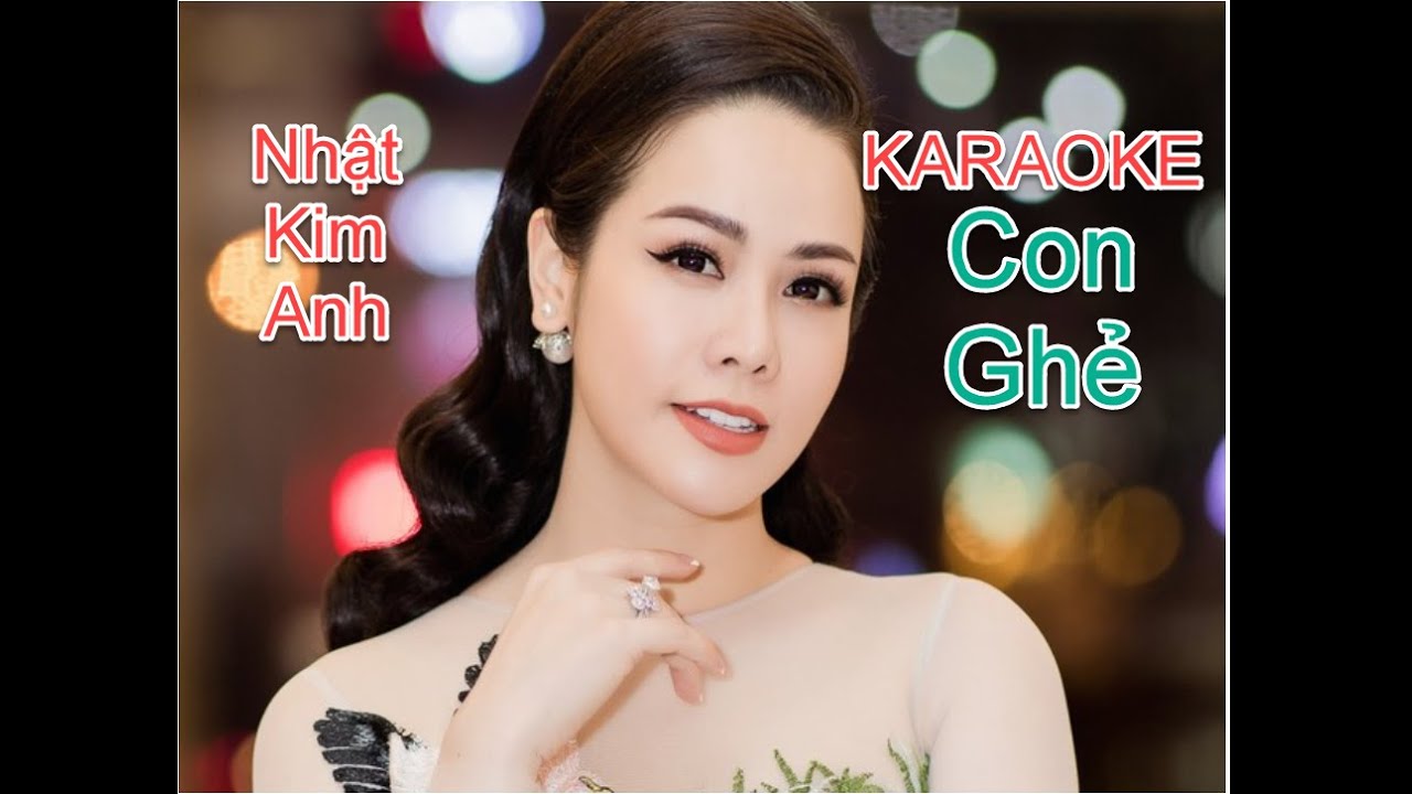 Karaoke Con Ghẻ Nhật Kim Anh - YouTube