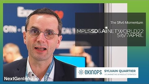 MPLS, SD & AI Net World Congress perspectives - Ekinops