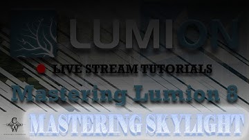 🔴Lumion 8 Skylight | Lumion Live Stream Tutorials
