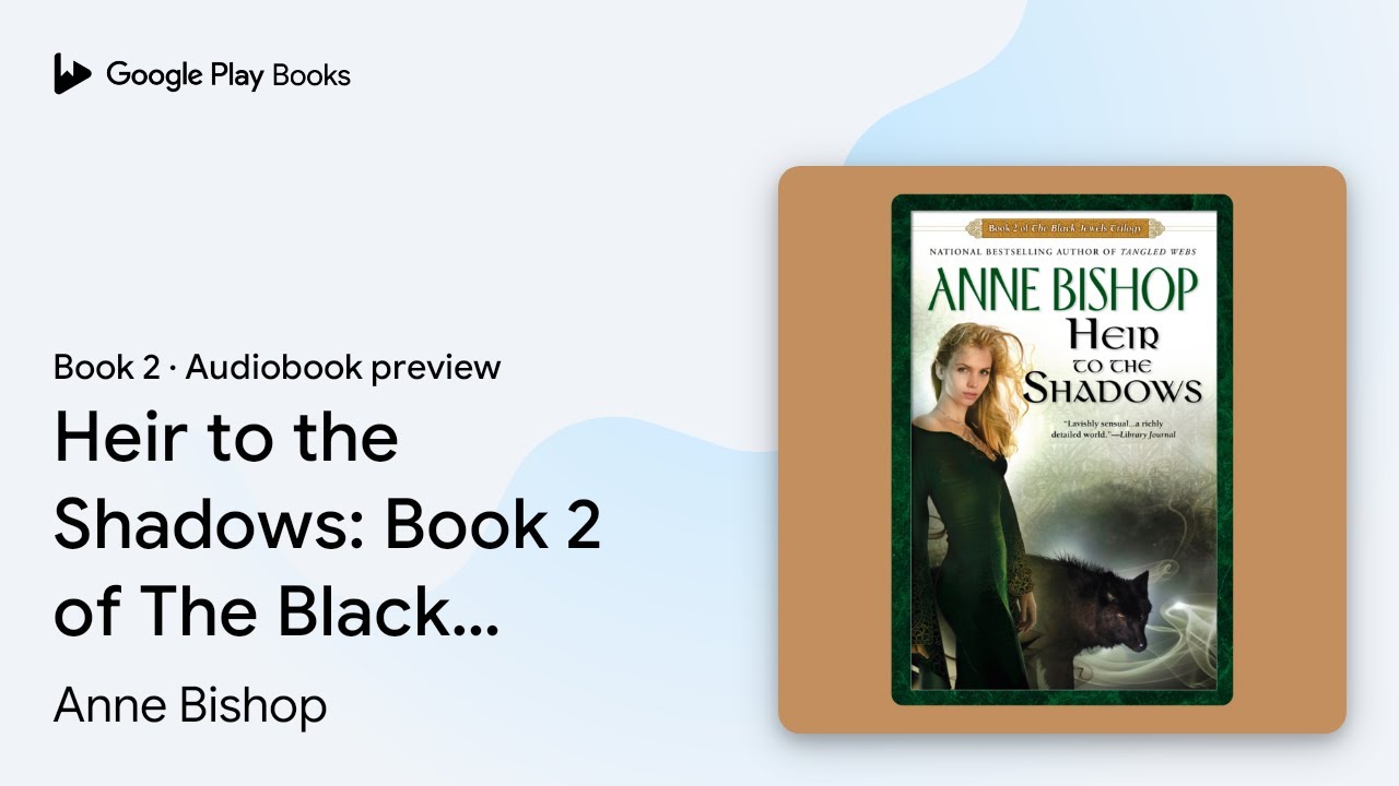 Heir to the Shadows: Book 2 of The Black Jewels… by Anne Bishop · Audiobook preview