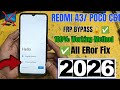Redmi A3 / Poco C61 FRP Bypass 2026 | All Error Fix | Without PC New Method ✅
