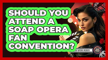 Should You Attend A Soap Opera Fan Convention? - Soap Opera Insider