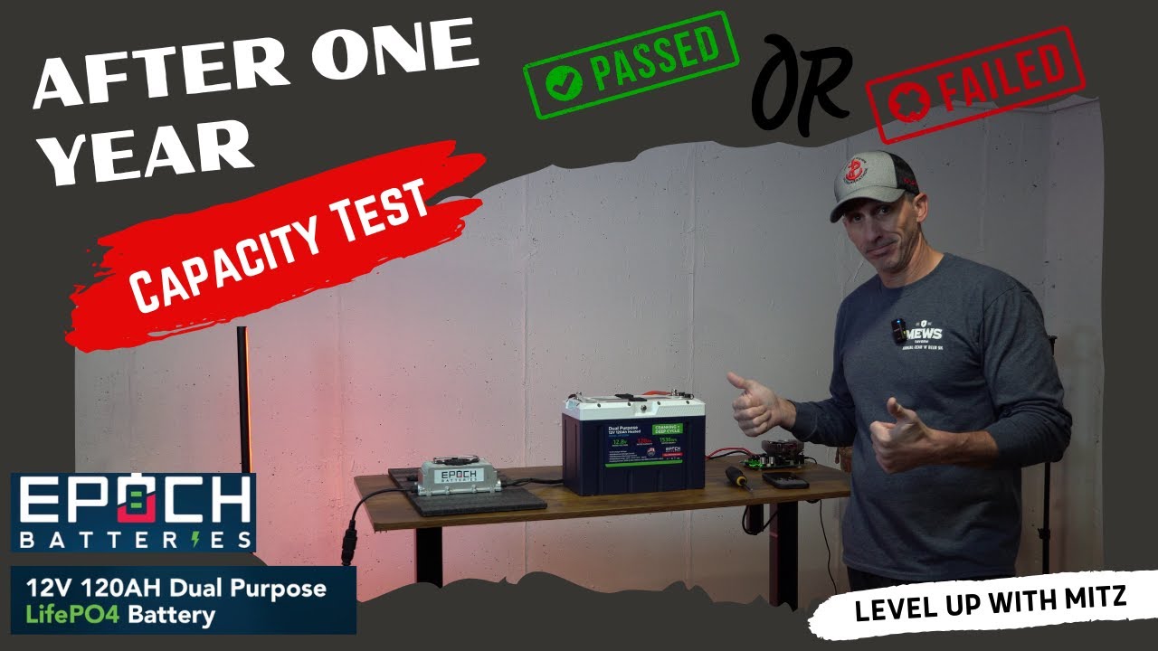 Epoch 12V Dual Purpose after 1 year - Capacity Test
