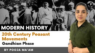 20th Century Peasant Movements | Gandhian Phase @ParchamClasses