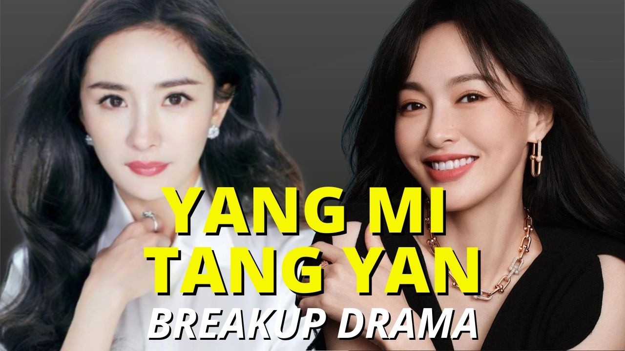 Yang Mi and Tang Yan: From Sisters to Silent Enemies