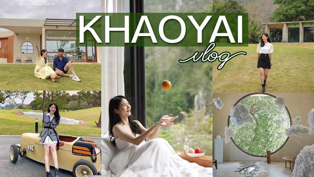 Khaoyai vlog 2023🌳นอนที่พักกลางหุบเขา+คาเฟ่เปิดใหม่มุมถ่ายรูปเพียบ | Holidear - YouTube