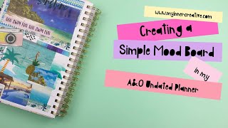 Creating a Mood Board or theme board in your Planner + Free Printable!