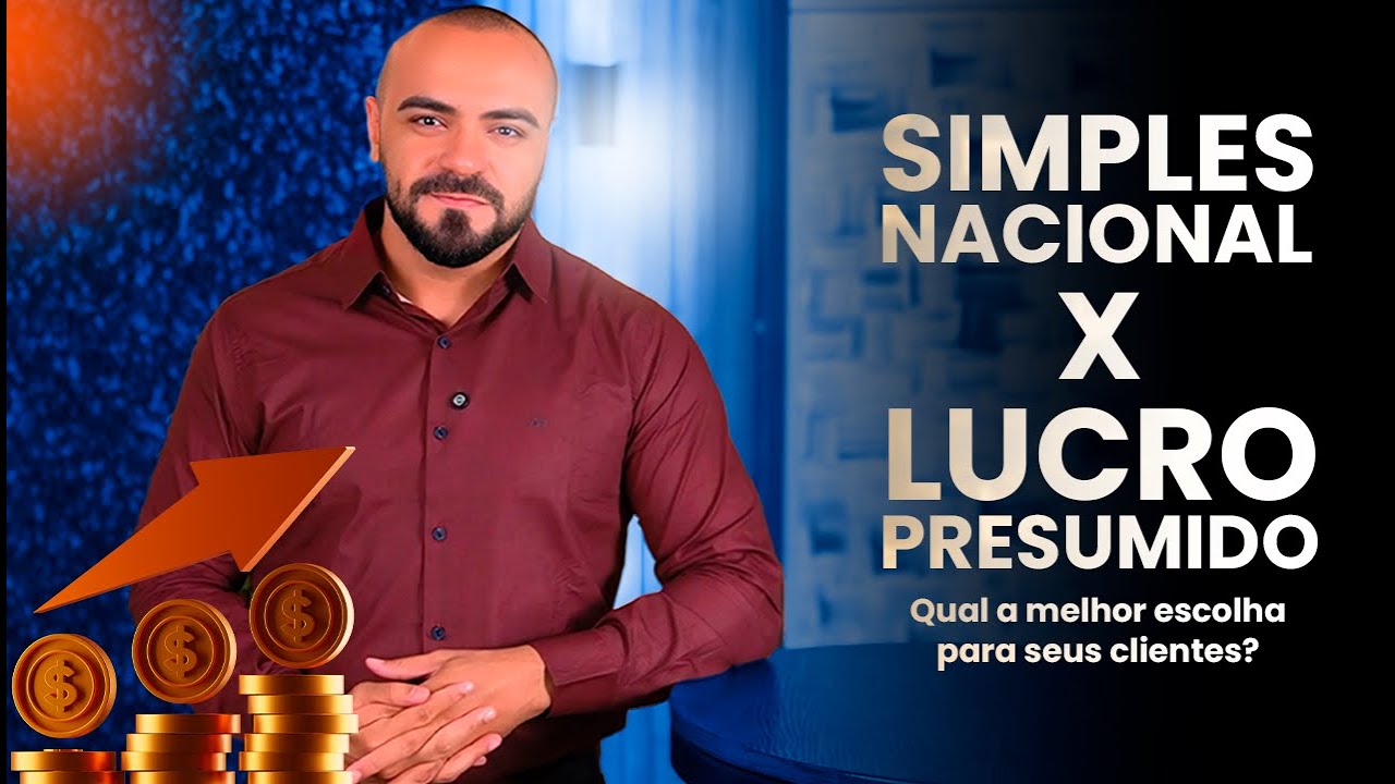 Simples Nacional ou Lucro Presumido? Qual a melhor escolha para seus ...