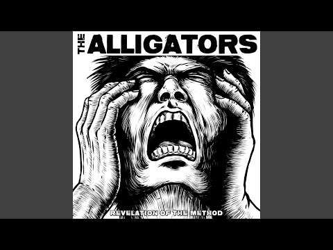 The Alligators (3) — Society is hanging by a noose