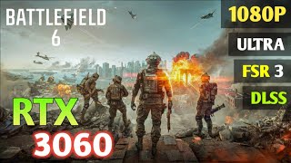 Battlefield 6 | RTX 3060 | i7-12700h | 16gb DDR5 | Benchmark