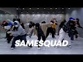 P Lo Samesquad Choreography IRO mp3