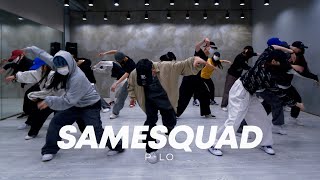 P-Lo - samesquad choreography IRO