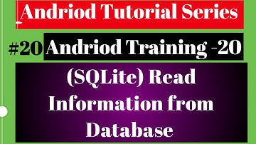 Android tutorial 2018   20   SQLite   Read Information from Database 720P HD