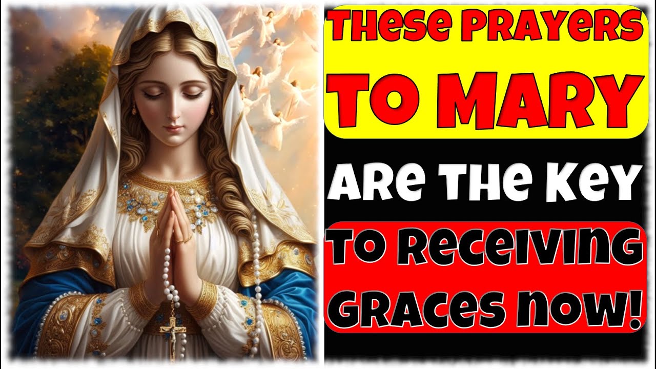 These 3 Prayers to Mary Will Change Your Life Forever - YouTube