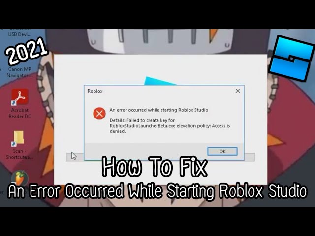 An Error Occurred While Starting Roblox Studio Açılmıyor I Error Opening  Hatası Fix Hatası Çözüm2021 