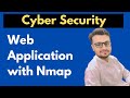 Web Application Testing with Nmap: Scan, Detect & Secure!