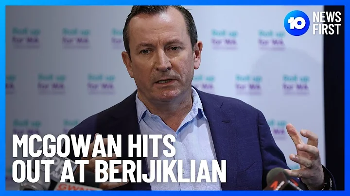 McGowan Pushes Berijiklians COVID Efforts | 10 New...
