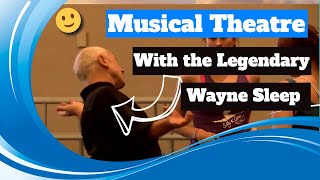 Musical Theatre Dance | With The Legendary Wayne Sleep Presented By Dance Teacher Web
