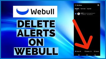 How to Delete Alerts in Webull App 2023?