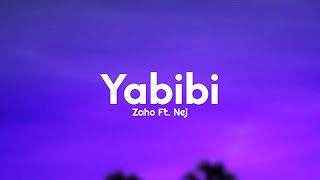 Zaho - Yabibi Feat. Nej (Lyrics)