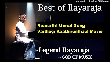 Raasathi Unnai Song Vaithegi Kaathirunthaal Tamil Movie #Best of Ilayaraja#