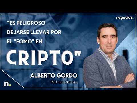 &ldquo;Es peligroso dejarse llevar por el "FOMO" en cripto&rdquo;. Alberto Gordo