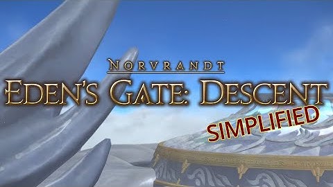 FFXIV Simplified - Eden - Eden