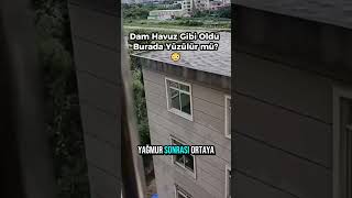 Dam Havuz Gibi Oldu Burada Yüzülür mü?