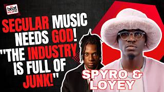 Spyro CALLS OUT the Music Industry: Introduces LOYEY & Defends Christian Wealth!