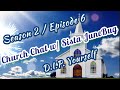 CHURCH CHAT W/ SISTA JUNEBUG / SEASON 2 / EPISODE 6 [SERMON RECAP]