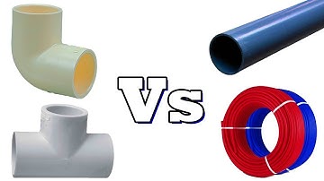 Difference between PVC cPVC uPVC and PEX