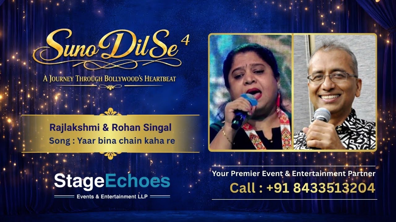 Yaar Bina Chain Kahan Re | Live Duet by Rohan Singal & Rajlakshmi | Suno Dil Se