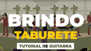 Cómo tocar BRINDO de Taburete | tutorial guitarra + acordes