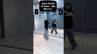 10 Count - Rym | Dance Tutorial #10count #rym #dancetutorial #shorts #trending #dance
