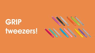 Grip Tweezers | Caronlab Australia