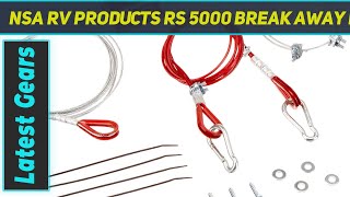NSA RV Products RS 5000 Break Away Device - Review 2023