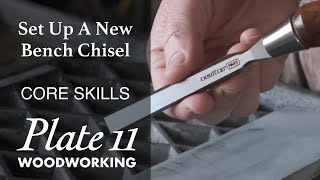 How To Set Up and Sharpen a New Bench Chisel
