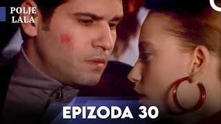 Polje Lala 30.Epizoda