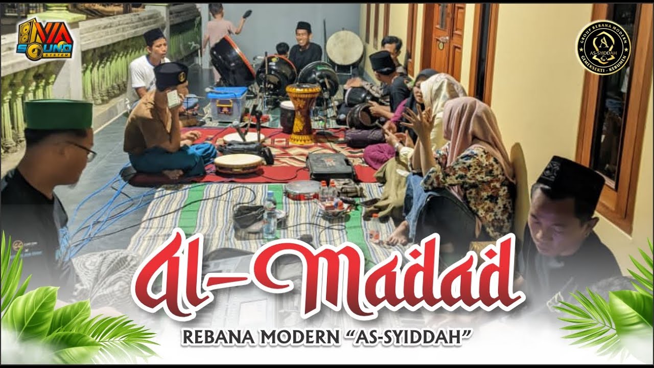 AL MADAD - Voc. SANDI 🔷 REBANA MODERN - AS-SYIDDAH