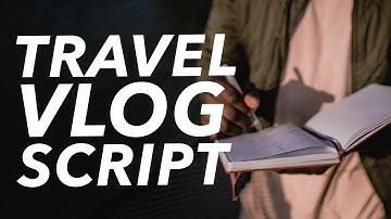 I wish I knew THESE when writing a TRAVEL VIDEO SCRIPT