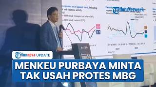 Purbaya: Anda Jangan Kebanyakan Protes MBG, Ini Program Diperlukan, Bagian Ekonomi, Nggak Main-main